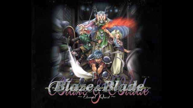 Blaze & Blade: Eternal Quest