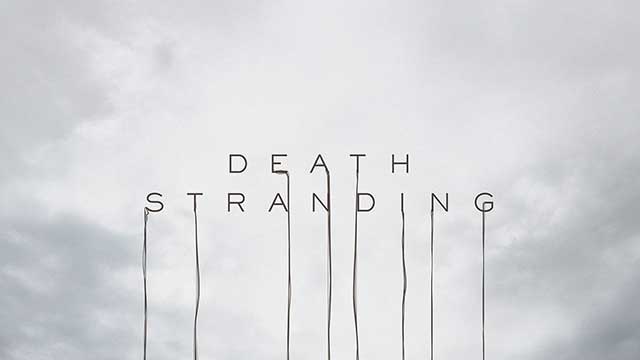 DEATH STRANDING