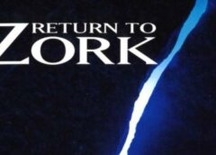 RETURN TO ZORK